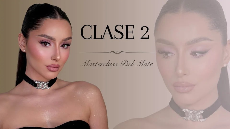 Clase 2 — Masterclass Piel Mate